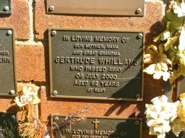 Gertrude WHILLANS,  | mother nana great-grandma,  | died 6 July 2000 aged 82 years;  | Bribie Island Memorial Gardens, Caboolture Shire  | 