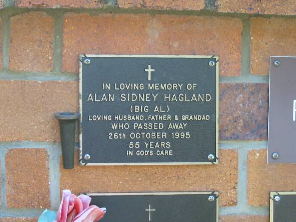 Alan Sidney HAGLAND (Big Al),  | husband father grandad,  | died 26 Oct 1995 aged 55 years;  | Bribie Island Memorial Gardens, Caboolture Shire  | 