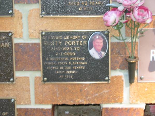 Rusty PORTER,  | 21-6-1929 - 7-1-2000,  | husband father poppy grandad;  | Bribie Island Memorial Gardens, Caboolture Shire  | 
