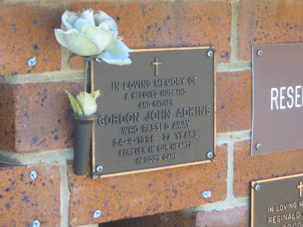 Gordon John ADKINS,  | husband father,  | died 24-4-1998 aged 72 years;  | Bribie Island Memorial Gardens, Caboolture Shire  | 
