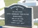 Otto Hermann Theodore MARSCHKE, died 5 Aug 1958 aged 83 years, father; Apostolic Church of Queensland, Brightview, Esk Shire 