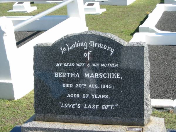 Bertha MARSCHKE,  | died 20 Aug 1945 aged 67 years,  | wife mother;  | Apostolic Church of Queensland, Brightview, Esk Shire  | 