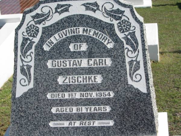 Gustav Carl ZISCHKE,  | died 1 Nov 1954 aged 81 years;  | Apostolic Church of Queensland, Brightview, Esk Shire  | 