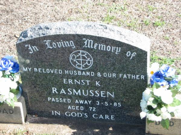 Ernst K. RASMUSSEN,  | died 3-5-85 aged 72,  | husband father;  | Apostolic Church of Queensland, Brightview, Esk Shire  | 