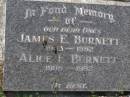 
John North BURNETT,
died 22 Aug 1936 aged 67 years;
Lucinda Maria, wife,
died 11 June 1900 aged 89 years;
Walter Logan BURNETT,
died 25 July 1937 aged 36 years;
Lucinda Ann BRIMBLECOMBE (nee BURNETT),
died 5 Dec 1987;
James E. BURNETT, 
1903 - 1982;
Alice E. BURNETT,
1908 - 1992;
Brookfield Cemetery, Brisbane
