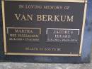 
Martha VAN BERKUM, nee INSELMANN,
28-3-1908 - 27-11-2000;
Jacobus Eduard VAN BERKUM,
3-6-1911 - 19-12-2004;
Brookfield Cemetery, Brisbane
