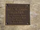 
Carol Elizabeth HUNTER,
died 12 Oct 2004 aged 59 years;
Brookfield Cemetery, Brisbane
