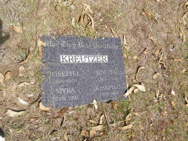 Joseph L. KREUTZER,  | 1898 - 1970;  | Myra KREUTZER,  | 1902 - 1992;  | Walter KREUTZER,  | 1931 - 1944;  | Joseph O. KREUTZER,  | 1926 - 1960;  | Brookfield Cemetery, Brisbane  | 