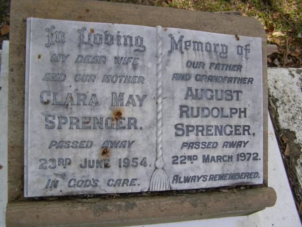 Clara May SPRENGER, wife mother,  | died 23 June 1954;  | AUgust Rudolph SPRENGER, father grandfather,  | died 22 March 1972;  | Howard Ronald SPRENGER, brother,  | 13-11-1941 - 20-1-2003;  | Brookfield Cemetery, Brisbane  | 