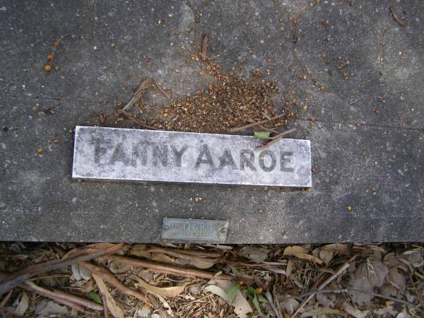 Fanny AAROE;  | Brookfield Cemetery, Brisbane  | 