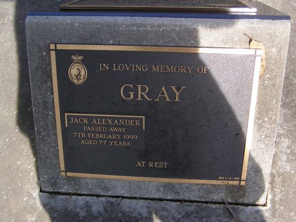 Jack Alexander GRAY,  | died 7 Feb 1999 aged 77 years;  | Brookfield Cemetery, Brisbane  | 