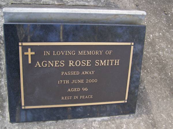 Agnes Rose SMITH,  | died 17 June 2000 aged 96 years;  | Brookfield Cemetery, Brisbane  | 