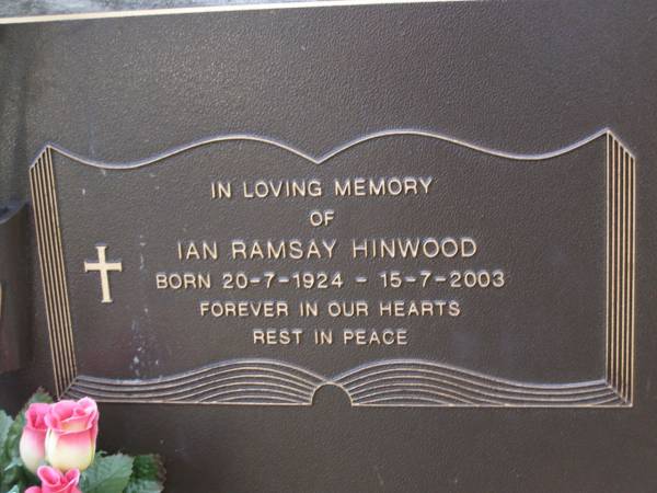 Ian Ramsay HINWOOD,  | 20-7-1924 - 15-7-2003;  | Brookfield Cemetery, Brisbane  | 
