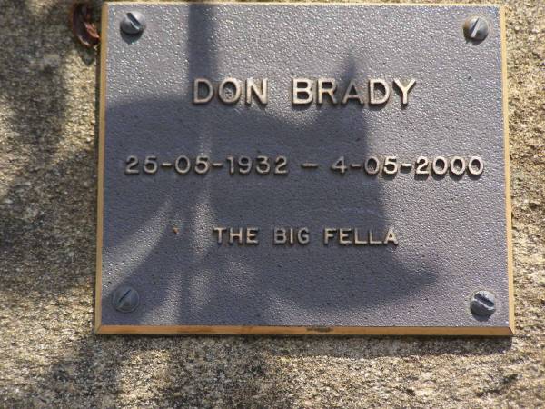 Don BRADY,  | 25-05-1932 - 4-05-2000;  | Brookfield Cemetery, Brisbane  | 
