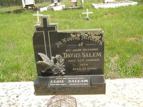 Davies SALEM,  | husband,  | died 22 Jan 1954 aged 70 years;  | Elsie SALEM,  | wife,  | died 28 Nov 1964 aged 69 years;  | Brooweena St Mary's Anglican cemetery, Woocoo Shire  | 