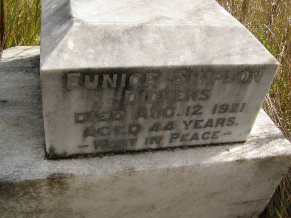 Eunice Simpson DICKENS  | d: 12 Aug 1921, aged 44  | Fairview Cemetery, Bryden, Somerset Region, Queensland  |   | 
