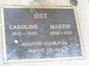 Caroline OST, 1843 - 1920; Martin OST, 1834 - 1921; arrived Australia 25 Aug 1884; Caffey Cemetery, Gatton Shire 