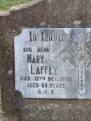parents; Mary LAFFEY, died 12 Dec 1950 aged 80 years; Thomas LAFFEY, died 28 Oct 1924 aged 71 years; Caffey Cemetery, Gatton Shire 