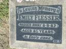 
Emily FLESSER,
died 6-9-87 aged 85 years;
Canungra Cemetery, Beaudesert Shire
