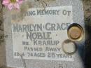 Marilyn Grace NOBLE (nee KRARUP), died 22-4-74 aged 25 years; Canungra Cemetery, Beaudesert Shire 