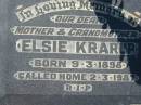 Elsie KRARUP, mother grandmother, born 9-3-1898 died 2-3-1987; Canungra Cemetery, Beaudesert Shire 