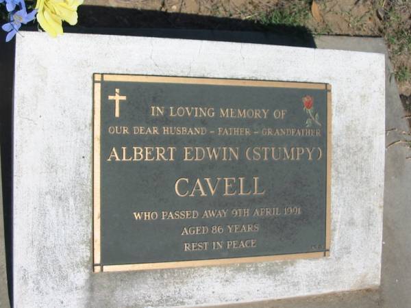 Albert Edwin (Stumpy) CAVELL,  | husband father grandfather,  | died 9 April 1991 aged 86 years;  | Canungra Cemetery, Beaudesert Shire  | 