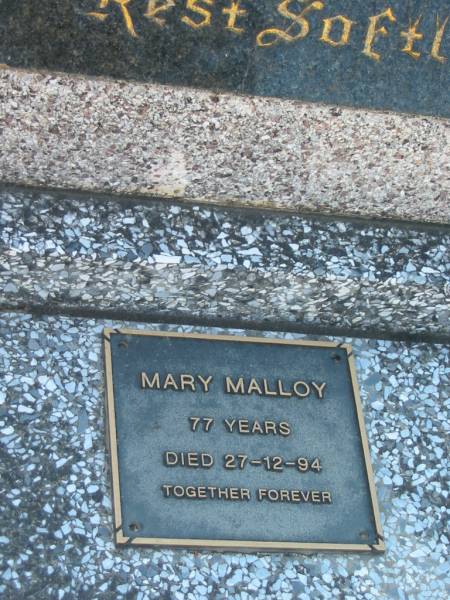 Arthur Joseph MALLOY,  | died 7-2-1979 aged 65 years;  | Mary MALLOY,  | died 27-12-94 aged 77 years;  | Canungra Cemetery, Beaudesert Shire  | 