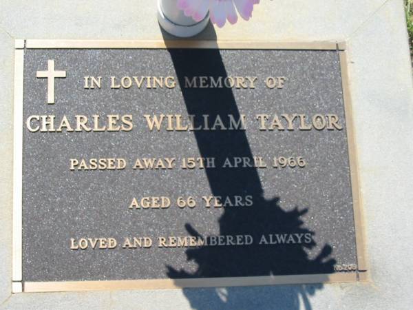 Charles William TAYLOR,  | died 15 April 196 aged 66 years;  | Canungra Cemetery, Beaudesert Shire  | 