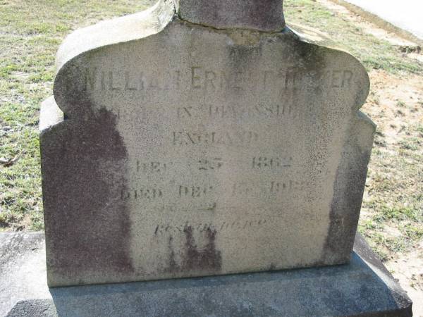 William Ernest TUCKER,  | born in Devonshire? England 23? Dec 1862?  | died 15 Dec 1913?;  | Canungra Cemetery, Beaudesert Shire  | 