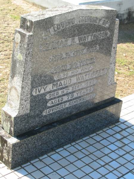 Norman H. WATTERSON,  | died 1 July 1963 aged 64 years;  | Ivy Maud WATTERSON, wife,  | died 11 Sept 1982 aged 79 years;  | Canungra Cemetery, Beaudesert Shire  | 