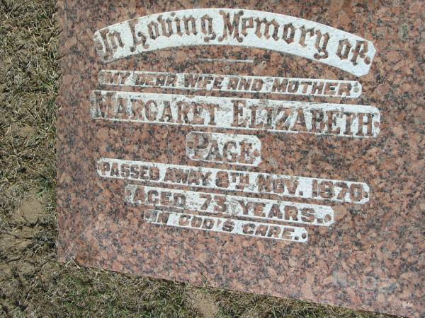 Margaret Elizabeth PAGE, wife mother,  | died 8 Nov 1970 aged 73 years;  | Canungra Cemetery, Beaudesert Shire  | 