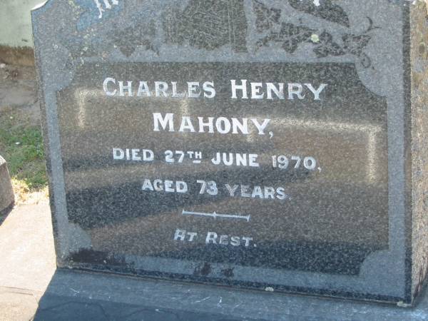 Charles Henry MAHONY,  | died 27 June 1970 aged 73 years;  | Canungra Cemetery, Beaudesert Shire  | 