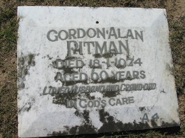 Gordon Alan PITMAN, husband grand-dad,  | died 18-1-1974 aged 60 years;  | 