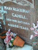 
Andrew James CAHILL,
died 16 Sept 1966 aged 74 years;
Mary Alice (May) CAHILL,
died 26 Nov 1984 aged 88 years;
Sacred Heart Catholic Church, Christmas Creek, Beaudesert Shire
