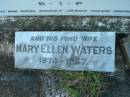 
James WATERS,
died 1 Aug 1914 aged 55 years;
Mary Ellen WATERS, wife,
1874 - 1957;
Sacred Heart Catholic Church, Christmas Creek, Beaudesert Shire
