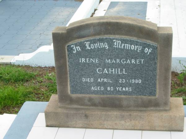 Irene Margaret CAHILL,  | died 23 April 1980 aged 80 years;  | Sacred Heart Catholic Church, Christmas Creek, Beaudesert Shire  | 