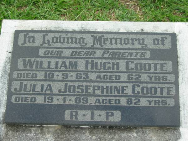 parents;  | William Hugh COOTE,  | died 10-9-63 aged 62 years;  | Julia Josephine COOTE,  | died 19-1-89 aged 82 years;  | Sacred Heart Catholic Church, Christmas Creek, Beaudesert Shire  | 