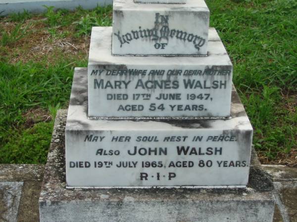Mary Agnes WALSH, wife mother,  | died 7 June 1947 aged 54 years;  | John WALSH,  | died 19 July 1965 aged 80 years;  | Sacred Heart Catholic Church, Christmas Creek, Beaudesert Shire  | 