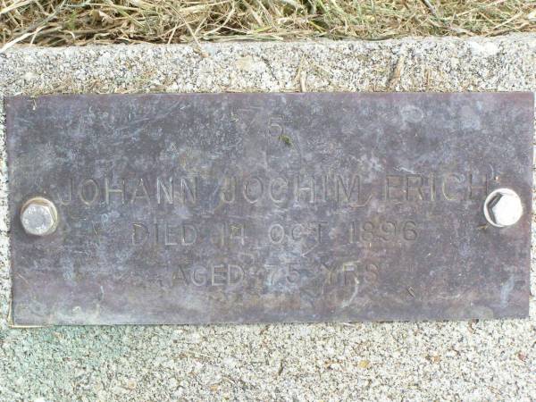 Johann Joachim ERICH,  | died 14 Oct 1896 aged 75 years;  | Coleyville Cemetery, Boonah Shire  | 