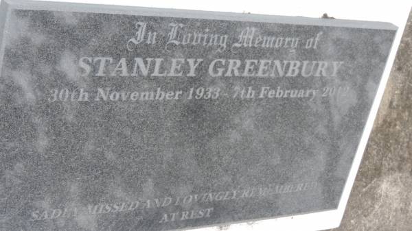 Stanley GREENBURY  | b: 30 Nov 1933  | d: 7 Feb 2012  |   | Cooloola Coast Cemetery  |   | 