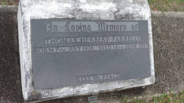 Thomas Herbert FARRELLY  | b: 7 Jul 1926  | d: 14 Jun 1997  |   | Cooloola Coast Cemetery  |   | 
