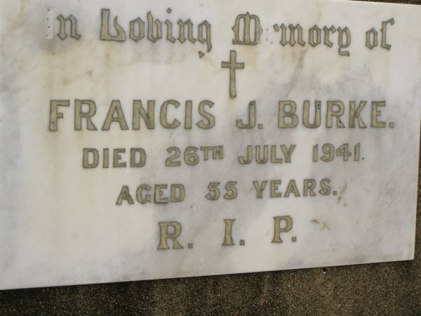 Francis J. BURKE,  | died 26 July 1941 aged 55 years;  | Coulson General Cemetery, Scenic Rim Region  | 
