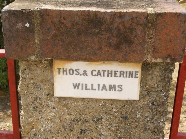 Thos [Thomas] & Catherine WILLIAMS;  | Crows Nest Methodist Pioneer Wall, Crows Nest Shire  | 