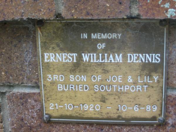 Ernest William DENNIS,  | 3rd son of Joe & Lily,  | 21-10-1920 - 10-6-89,  | buried Southport;  | Dennis Family Cemetery, Daisy Hill, Logan City  |   | 