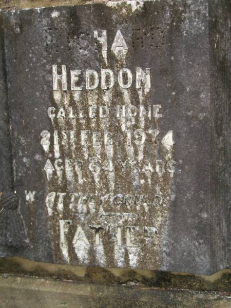Elizabeth Ann HEDDON  | d: 9 Sep 1932 aged 84  |   | Richard HEDDON  | d: 21 Feb 1934 aged 84  |   | Diddillibah Cemetery, Maroochy Shire  |   | 