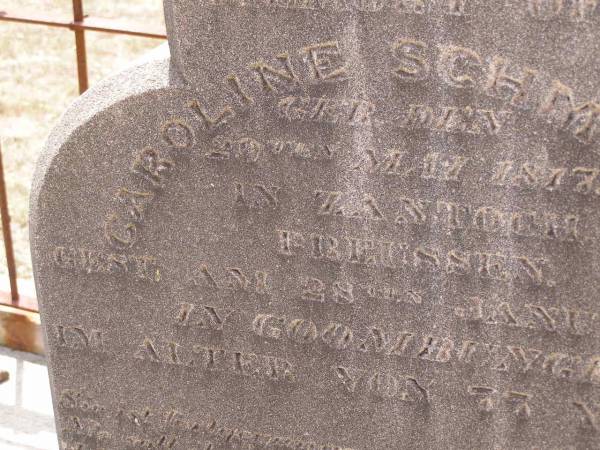 Caroline SCHMALING (nee VOLKMANN),  | born 27 Feb 1862  | died 18 March 1998;  | Caroline SCHMALING,  | born 29 May 1817 Zantoch Prussia,  | died 28 Jan 1893? Goombungee aged 77 years;  | Douglas Lutheran cemetery, Crows Nest Shire  | 