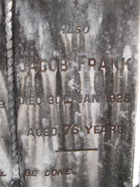 Ida Louisa Albertine FRANK,  | died 6 Sep 1919 aged 68 years;  | Jacob FRANK,  | died 30 Jan 1925 aged 75 years;  | Dugandan Trinity Lutheran cemetery, Boonah Shire  | 