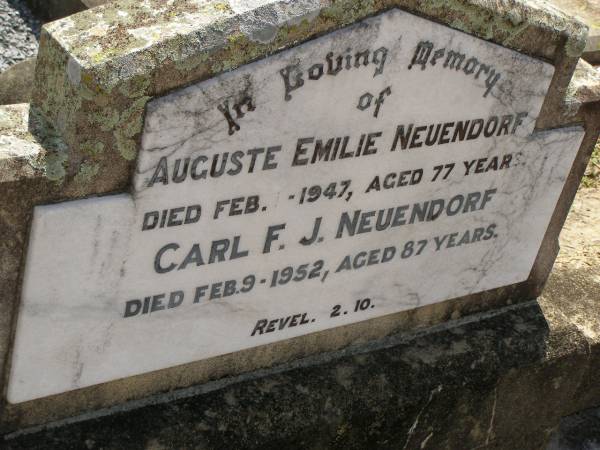 Auguste Emilie NEUENDORF,  | died 1 Feb 1947 aged 77 years;  | Carl F.J. NEUENDORF,  | died 9 Feb 1952 aged 87 years;  | Dugandan Trinity Lutheran cemetery, Boonah Shire  | 