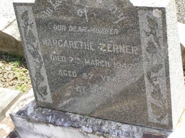Margarethe ZERNER,  | mother,  | died 7 March 1947 aged 87 years;  | Dugandan Trinity Lutheran cemetery, Boonah Shire  | 