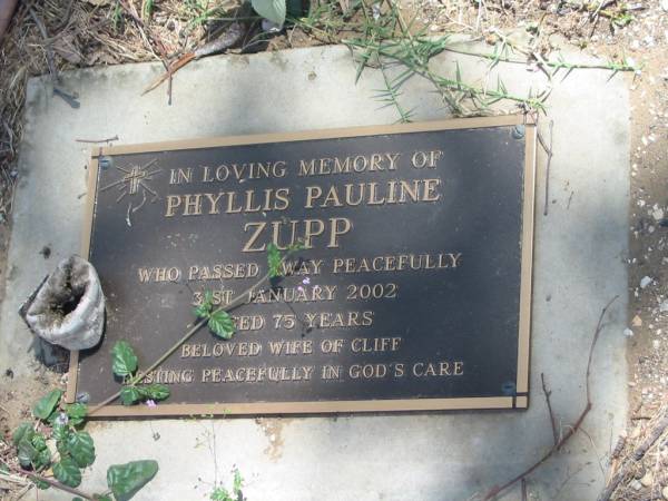 Phyllis Pauline ZUPP,  | died 31 Jan 2002 aged 75 years,  | wife of Cliff;  | Dugandan Trinity Lutheran cemetery, Boonah Shire  | 